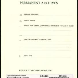Research Department - Banking Section - Trading Bank Returns - (Confidential information supplied by the Banks) - Forms B. Statement of Profit and Loss - 1950 - 1959
