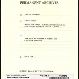 Research Department - Banking Section - Trading Bank Returns - (Confidential information supplied by the Banks) - Forms C and D - Statement of Profit and Loss and Statutory Declaration  - 1942 - 1944