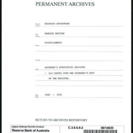 Research Department - Banking Section - Miscellaneous - Governor's Statistical Register, Old Sheets from Copy of Register - File 2 - 1950 - 1953