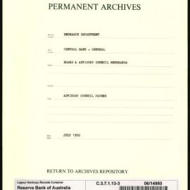 Research Department - Central Bank - General - Board & Advisory Council Memoranda - Advisory Council Papers - File 3 - July 1950