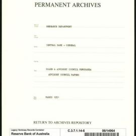Research Department - Central Bank - General - Board & Advisory Council Memoranda - Advisory Council Papers - File 6 - March 1951