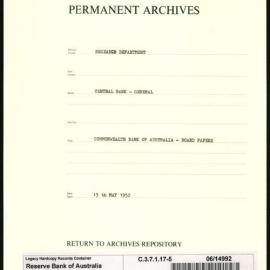 Research Department - Central Bank - General - Board & Advisory Council Memoranda - Commonwealth Bank of Australia - Board Papers - File 5 - 13 May 1952