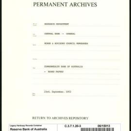 Research Department - Central Bank - General - Board & Advisory Council Memoranda - Commonwealth Bank of Australia - Board Papers - File 3 - 23 September 1953