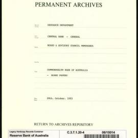 Research Department - Central Bank - General - Board & Advisory Council Memoranda - Commonwealth Bank of Australia - Board Papers - File 4 - 28 October 1953
