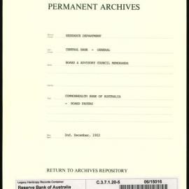 Research Department - Central Bank - General - Board & Advisory Council Memoranda - Commonwealth Bank of Australia - Board Papers - File 5 - 2 December 1953