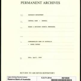 Research Department - Central Bank - General - Board & Advisory Council Memoranda - Commonwealth Bank of Australia - Board Papers - File 4 - 28 April 1954