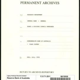 Research Department - Central Bank - General - Board & Advisory Council Memoranda - Commonwealth Bank of Australia - Board Papers - File 1 - 28 July 1954