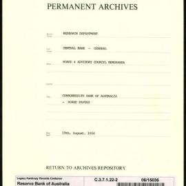 Research Department - Central Bank - General - Board & Advisory Council Memoranda - Commonwealth Bank of Australia - Board Papers - File 2 - 19 August 1954
