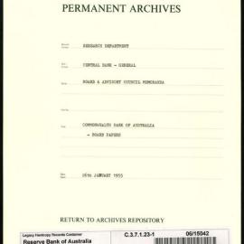 Research Department - Central Bank - General - Board & Advisory Council Memoranda - Commonwealth Bank of Australia - Board Papers - File 1 - 26 January 1955