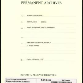 Research Department - Central Bank - General - Board & Advisory Council Memoranda - Commonwealth Bank of Australia - Board Papers - File 2 - 22 February 1956