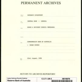 Research Department - Central Bank - General - Board & Advisory Council Memoranda - Commonwealth Bank of Australia - Board Papers - File 2 - 22 August 1956