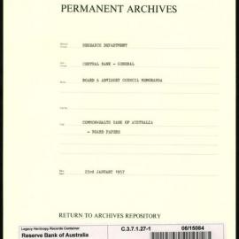 Research Department - Central Bank - General - Board & Advisory Council Memoranda - Commonwealth Bank of Australia - Board Papers - File 1 - 23 January 1957