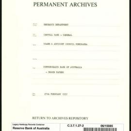 Research Department - Central Bank - General - Board & Advisory Council Memoranda - Commonwealth Bank of Australia - Board Papers - File 2 - 27 February 1957