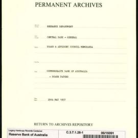 Research Department - Central Bank - General - Board & Advisory Council Memoranda - Commonwealth Bank of Australia - Board Papers - File 1 - 29 May 1957