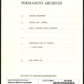 Research Department - Central Bank - General - Board & Advisory Council Memoranda - Commonwealth Bank of Australia - Board Papers - File 4 - 28 August 1957