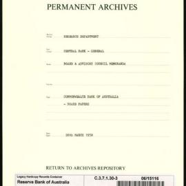 Research Department - Central Bank - General - Board & Advisory Council Memoranda - Commonwealth Bank of Australia - Board Papers - File 3 - 26 March 1958