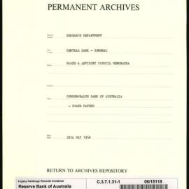 Research Department - Central Bank - General - Board & Advisory Council Memoranda - Commonwealth Bank of Australia - Board Papers - File 1 - 28 May 1958