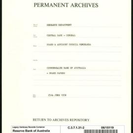 Research Department - Central Bank - General - Board & Advisory Council Memoranda - Commonwealth Bank of Australia - Board Papers - File 2 - 25 June 1958