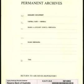Research Department - Central Bank - General - Board and Advisory Council Papers and Memoranda - File 2 - January - December 1944