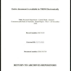 Research Department - Central Bank - General - Board & Advisory Council Memoranda - Commonwealth Bank of Australia - Board Papers - File 3 - 26 November 1958