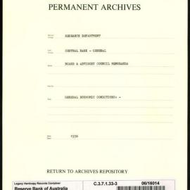 Research Department - Central Bank - General - Board & Advisory Council Memoranda - Economic Conditions - File 3 - 1938