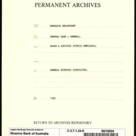 Research Department - Central Bank - General - Board & Advisory Council Memoranda - Economic Conditions - File 5 - 1945