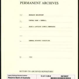 Research Department - Central Bank - General - Board & Advisory Council Memoranda - Economic Conditions - File 5 - 1950