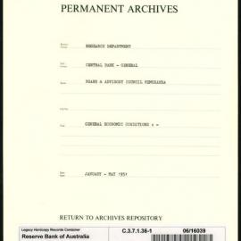 Research Department - Central Bank - General - Board & Advisory Council Memoranda - Economic Conditions - File 1 - January - May 1951