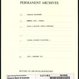 Research Department - Central Bank - General - Board & Advisory Council Memoranda - Economic Conditions - File 2 - July - December 1951