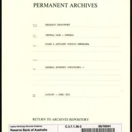 Research Department - Central Bank - General - Board & Advisory Council Memoranda - Economic Conditions - File 3 - January - June 1952