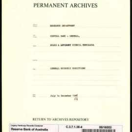 Research Department - Central Bank - General - Board & Advisory Council Memoranda - Economic Conditions - File 4 - July - December 1956