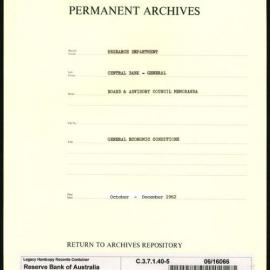 Research Department - Central Bank - General - Board & Advisory Council Memoranda - General Economic Conditions - File 5 - October - December 1962