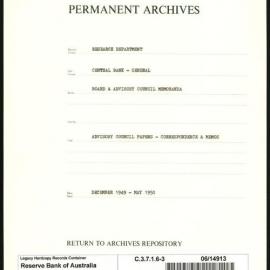 Research Department - Central Bank - General - Board & Advisory Council Papers and Memoranda - Advisory Council Papers - Correspondence and Memos - File 3 - December 1949 - May 1950