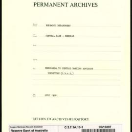 Research Department - Central Bank - General - Memoranda to Central Banking Advisory Committee (CBAC) - File 1 - July 1960