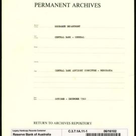 Research Department - Central Bank - General - Memoranda to Central Banking Advisory Committee (CBAC) - File 1 - October - December 1960