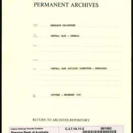 Research Department - Central Bank - General - Memoranda to Central Banking Advisory Committee (CBAC) - File 2 - October - December 1960