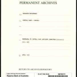 Research Department - Central Bank - General - Memoranda to Central Banking Advisory Committee (CBAC) - File 2 - Nos. 16-25 - April 1961