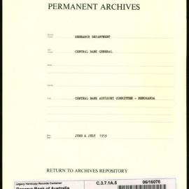 Research Department - Central Bank - General - Memoranda to Central Banking Advisory Committee (CBAC) - June - July 1959