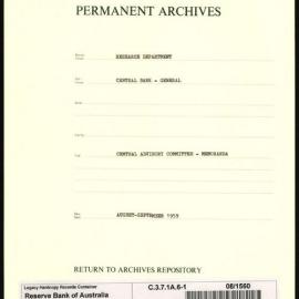 Research Department - Central Bank - General - Memoranda to Central Banking Advisory Committee (CBAC) - File 1 - August - September 1959