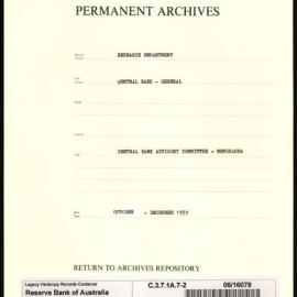 Research Department - Central Bank - General - Memoranda to Central Banking Advisory Committee (CBAC) - File 2 - October - December 1959