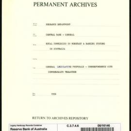 Research Department - Central Bank - General - Royal Commission on Monetary & Banking Systems in Australia - General Legislative Proposals - Correspondence with Commonwealth Treasurer - 1938