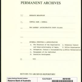 Research Department - Central Bank - General - Bankers' Administrative Staff College - File 1 - Internal Structure and Administration - 1955