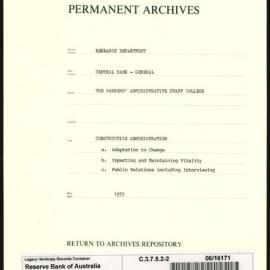 Research Department - Central Bank - General - Bankers' Administrative Staff College - File 2 - Constructive Administration - 1955