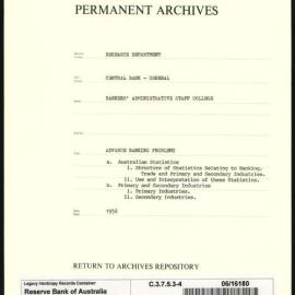 Research Department - Central Bank - General - Bankers' Administrative Staff College - File 4 - Advanced Banking Problems - 1956