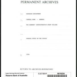 Research Department - Central Bank - General - Bankers' Administrative Staff College - File 1 - General Notes on the Course - 1954