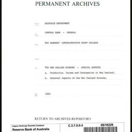 Research Department - Central Bank - General - Bankers' Administrative Staff College - File 3 - The New Zealand Economy - Special Aspects - 1954
