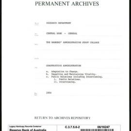 Research Department - Central Bank - General - Bankers' Administrative Staff College - File 2 - Constructive Administration - 1954