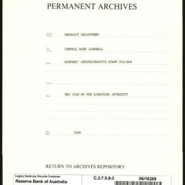 Research Department - Central Bank - General - Bankers' Administrative Staff College - File 3 - The Role of the Directing Authority - 1958