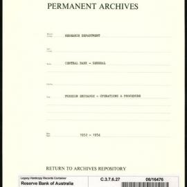 Research Department - Central Bank - General - Foreign Exchange - Operations and Procedures - 1952 - 1954