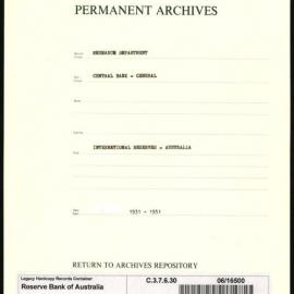 Research Department - Central Bank - General - International Reserves - Australia - 1931 - 1951